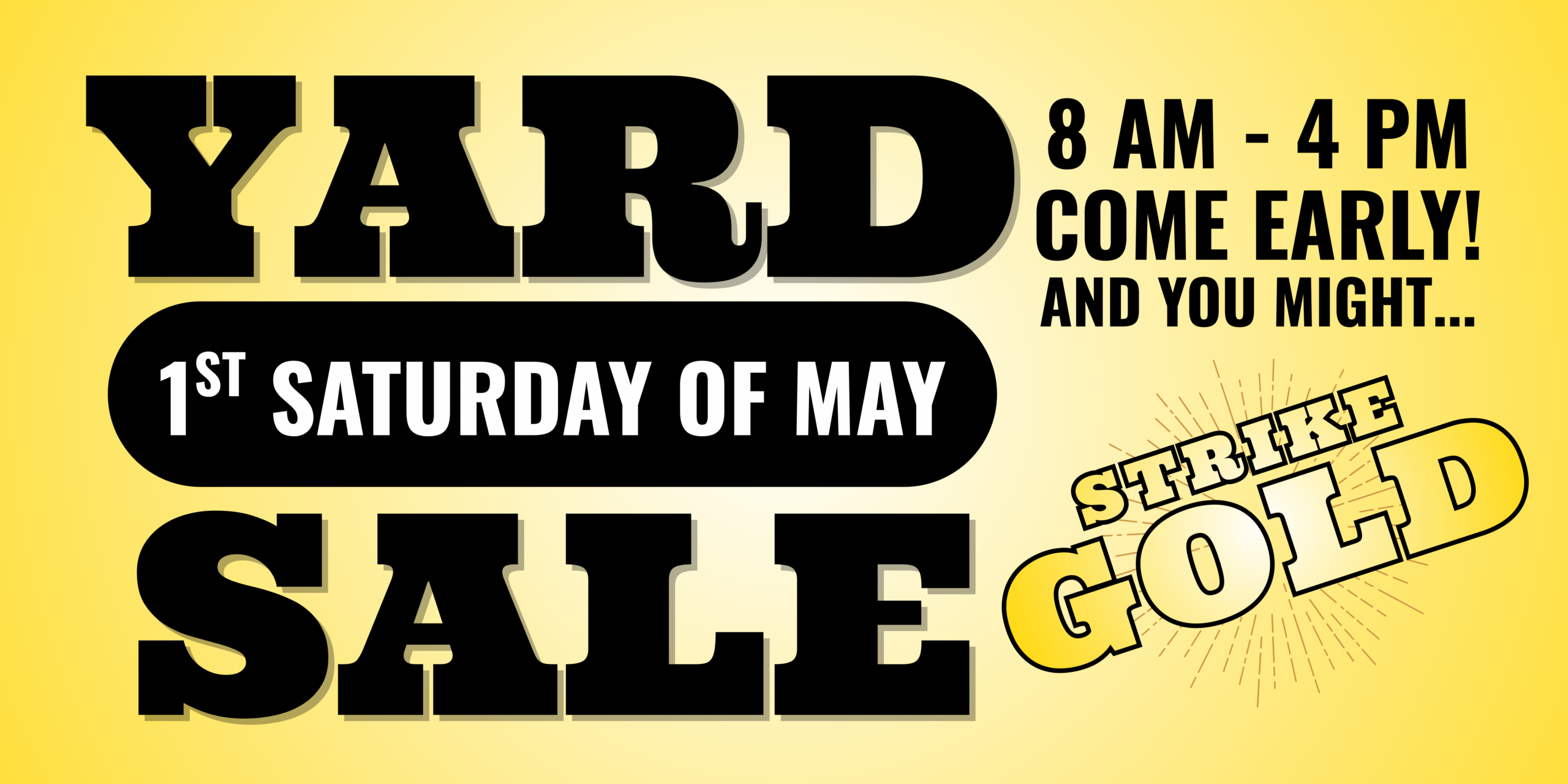 Yard Sale … One Day Only!